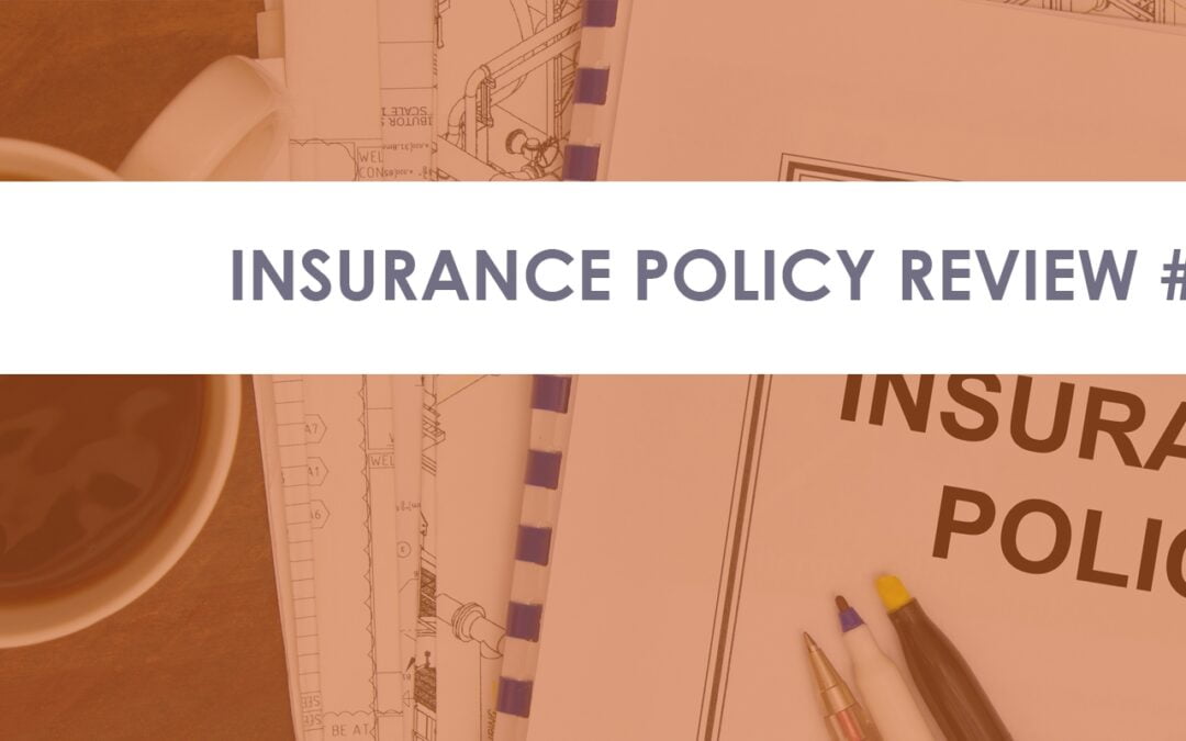 Insurance Policy Examples: Bad Policy #3