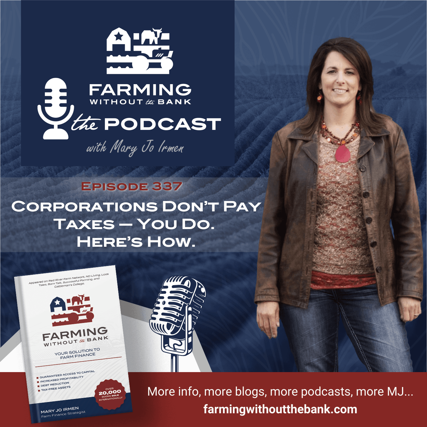 Corporations Don’t Pay Taxes — You Do. Here’s How. (Ep. 337)