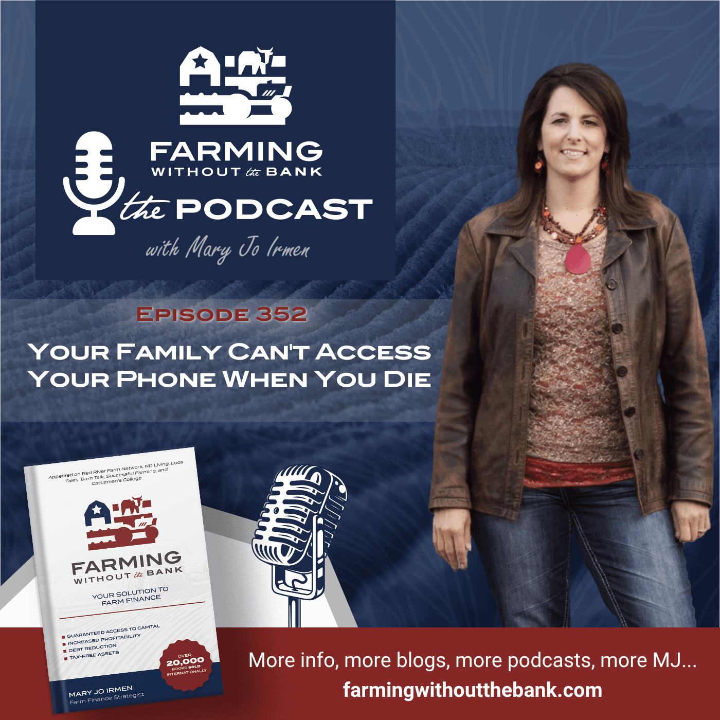 Your Family Can’t Access Your Phone When You Die (Ep. 352)