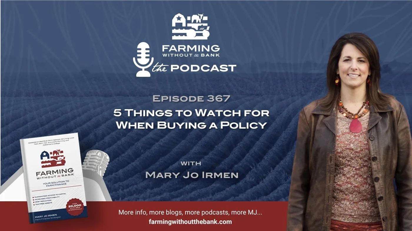 5 Things to Watch for When Buying a Policy (Ep. 367)